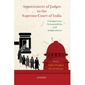 Oxford's Appointment of Judges to the Supreme Court of India: Transparency, Accountability, and Independence by Arghya Sengupta, Ritwika Sharma